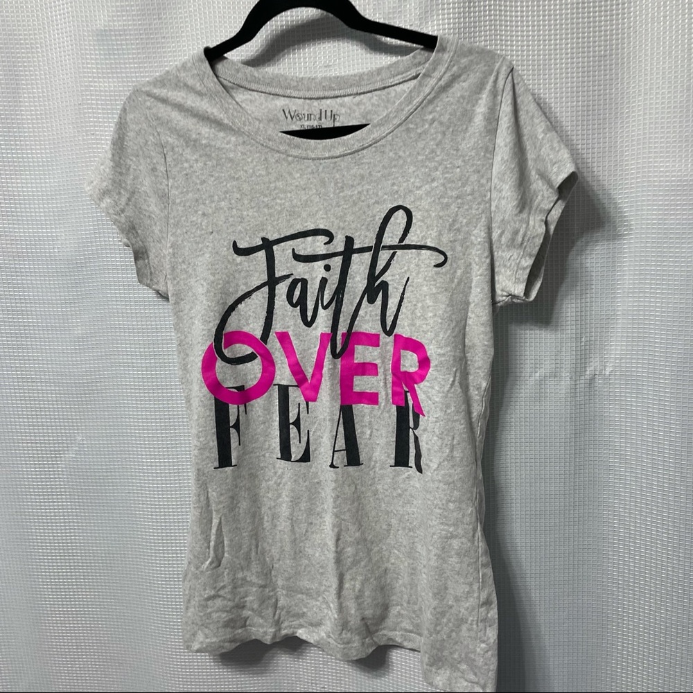 Faith over Fear shirt Size XL